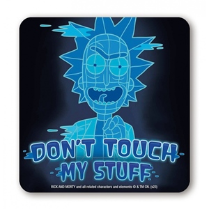 Rick&Morty Don´t Touch My Stuff