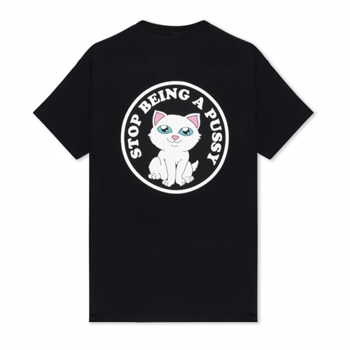 Stop Being A Pussy Tee Black